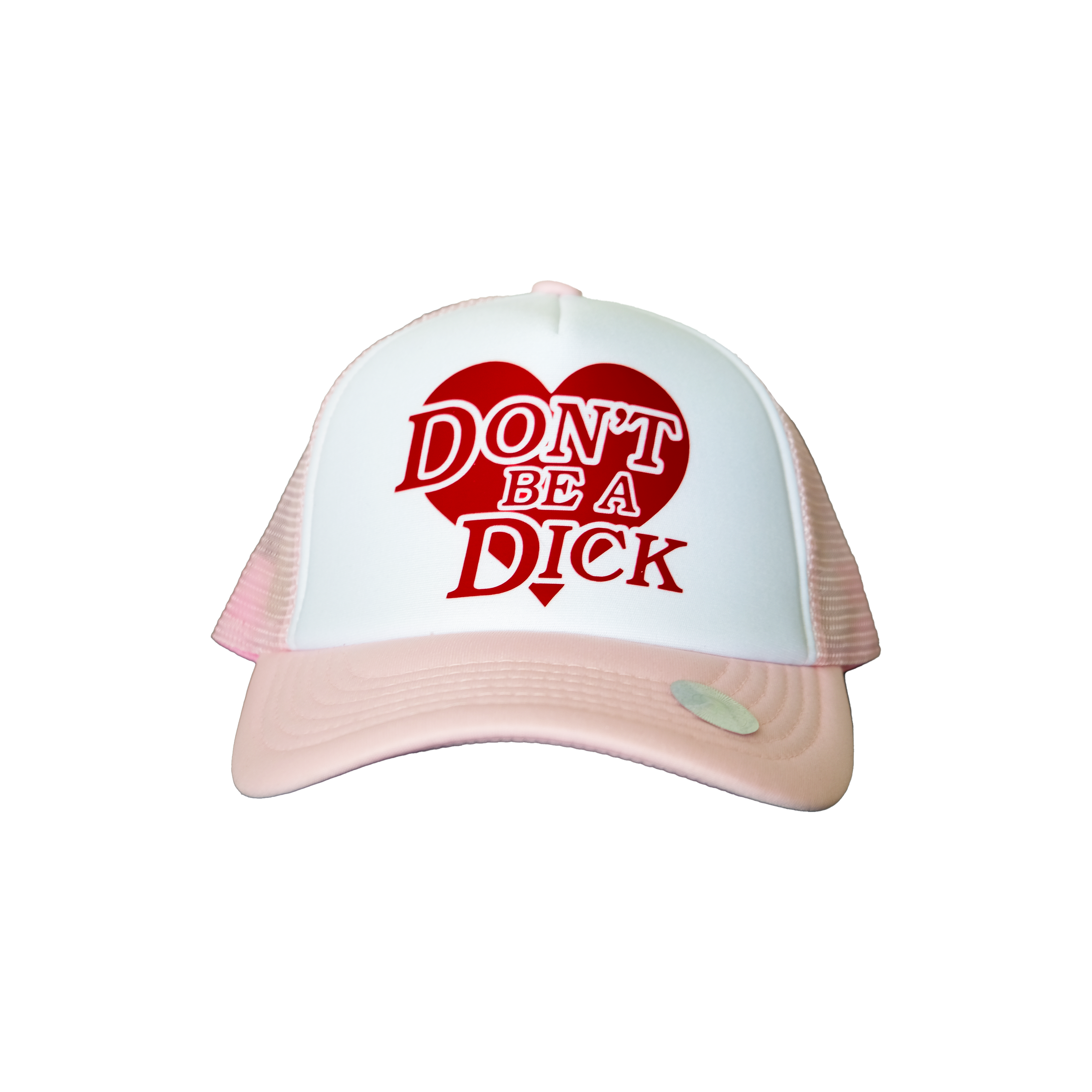 DON'T BE A DICK TRUCKER